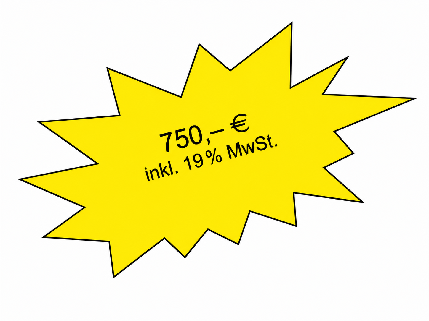 Gelber Stern mit Preisangabe 750,- € inkl. 19 % MwSt.